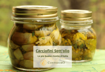Carciofini Sott’olio Fatti in Casa, le Più Buone Ricette da Tutta Italia